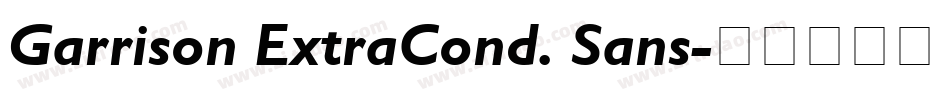 Garrison ExtraCond. Sans字体转换